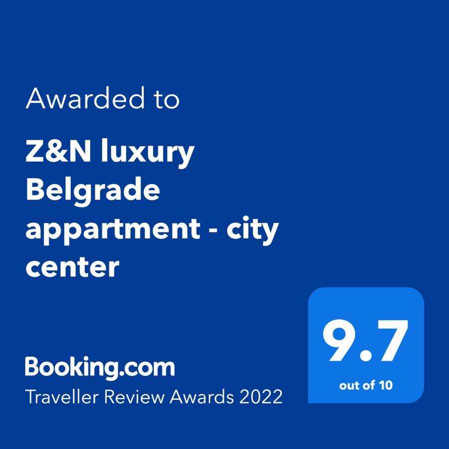 Z&N Luxury Belgrade Appartment - City Center Eksteriør bilde